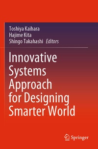 Enlarge image Cover: Innovative Systems Approach for Designing Smarter World - Springer