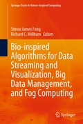 Cover: Bio-inspired Algorithms for Data Streaming and Visualization, Big Data Management, and Fog Computing - Springer