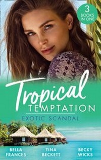 Enlarge image Cover: Tropical Temptation: Exotic Scandal - HarperCollins