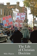 Cover: The Life of Christian Doctrine - T.& T.Clark Ltd