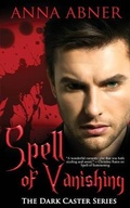 Cover: Spell of Vanishing (Dark Caster series book 3) - Mild Red Books