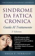 Cover: Sindrome da Fatica Cronica (CFS-ME) Guida al Trattamento (chronic fatigue syndrome, chronic diseases, myalgic encephalomyelitis, ME/CFS, medicine, medical tre) - chronic fatigue syndrome, chronic diseases, myalgic encephalomyelitis, ME/CFS, medicine, medical tre
