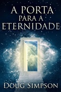 Cover: A Porta Para a Eternidade - Next Chapter