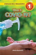 Cover: What Is COVID-19? - Engage Books;What Is COVID-19?