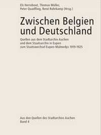 Abbildung von: Zwischen Belgien und Deutschland - Stadtarchiv Aachen