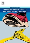 Cover: Managing Health, Safety and Working Environment - Routledge
