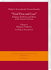 Abbildung von: "God First and Last". Religious Traditions and Music of the Yaresan of Guran - Harrassowitz Verlag