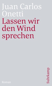 Abbildung von: Lassen wir den Wind sprechen - Suhrkamp