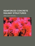 Bild: Reinforced Concrete Railway Structures - Rarebooksclub.com