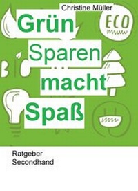 Abbildung von: Grün Sparen macht Spaß! - Books on Demand