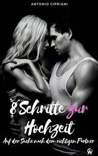 Abbildung von: 8 Schritte zur Hochzeit - BoD - Books on Demand