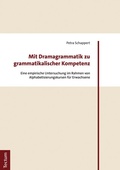 Cover: Mit Dramagrammatik zu grammatikalischer Kompetenz - Tectum Wissenschaftsverlag