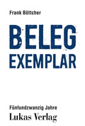 Cover: Belegexemplar - Lukas Verlag f&uuml;r Kunst- und Geistesgeschichte