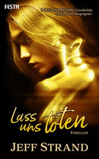 Abbildung von: Lass uns töten - Festa Verlag