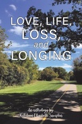 Cover: Love, Life, Loss, and Longing - Tellwell Talent