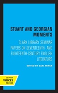 Cover: Stuart and Georgian Moments - University of California Press