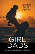Cover: Girl Dads - Luna Madre Inc.