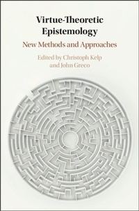Abbildung von: Virtue Theoretic Epistemology - Cambridge University Press