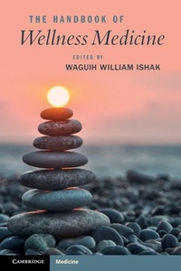 Abbildung von: The Handbook of Wellness Medicine - Cambridge University Press