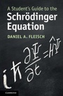 Cover: A Student's Guide to the Schroedinger Equation - Cambridge University Press