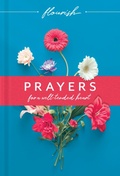 Cover: Flourish: Prayers for a Well-Tended Heart - Tyndale Momentum