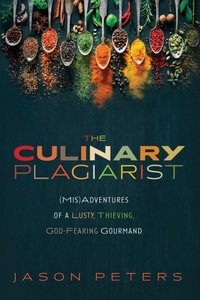 Enlarge image Cover: The Culinary Plagiarist - Wipf & Stock Publishers