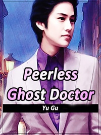 Enlarge image Cover: Peerless Ghost Doctor - Funstory