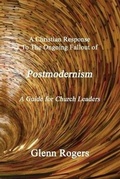 Cover: A Christian Response To The Ongoing Fallout Of Postmodernism - Simpson & Brook, Publishers