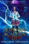 Cover: Demigods Academy - Year Three (Young Adult Supernatural Urban Fantasy) - Amore Publishing