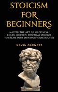 Cover: Stoicism For Beginners - Semsoli