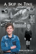 Cover: A Skip in Time - Strategic Book Publishing