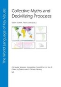 Cover: Collective Myths and Decivilizing Processes - Lit Verlag