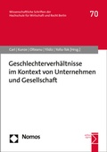 Cover: Geschlechterverh&auml;ltnisse im Kontext von Unternehmen und Gesellschaft - Nomos