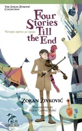 Cover: Four Stories Till the End - Zoran Zivkovic