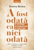 Cover: A fost odata ca niciodata - Litera Media Group