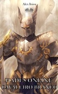 Cover: Hades Online: Cavaleiro Branco (Cavaleiro Do Fogo Livro 2) - Tektime