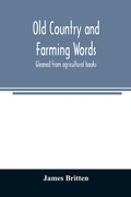 Cover: Old country and farming words - ALPHA EDITION