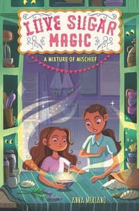 Enlarge image Cover: Love Sugar Magic: A Mixture of Mischief - HarperCollins