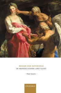 Abbildung von: Reason and Experience in Mendelssohn and Kant - OUP eBook