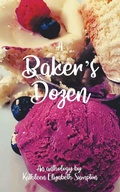 Cover: A Baker's Dozen - Tellwell Talent
