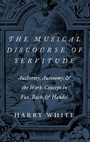 Cover: The Musical Discourse of Servitude - Oxford University Press Inc