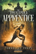 Cover: The Timekeeper's Apprentice - Aetherlight