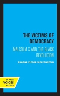 Enlarge image Cover: The Victims of Democracy - University of California Press
