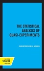 Cover: The Statistical Analysis of Quasi-Experiments - University of California Press