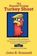 Cover: The Donald Trump Turkey Shoot - Wutherwood Press