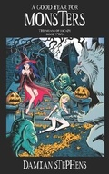 Cover: A Good Year for Monsters - Fourth Mansions Press, LLC