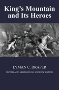 Cover: King's Mountain and Its Heroes - Regiment Press