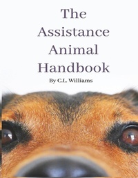 Abbildung von: The Assistance Animal Handbook - Claire Williams