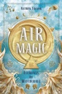 Cover: Air Magic - Llewellyn Publications,U.S.