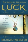 Cover: The Secret to Attracting Luck - Llewellyn Publications,U.S.